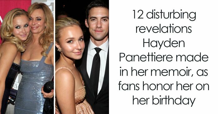 12 Disturbing Revelations Hayden Panettiere Made In Her Memoir, As Fans Honor Her On Her Birthday