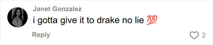 A social media comment from Janet Gonzalez praising Drake after the dating show encounter. A social media comment from Janet Gonzalez praising Drake after the dating show encounter.