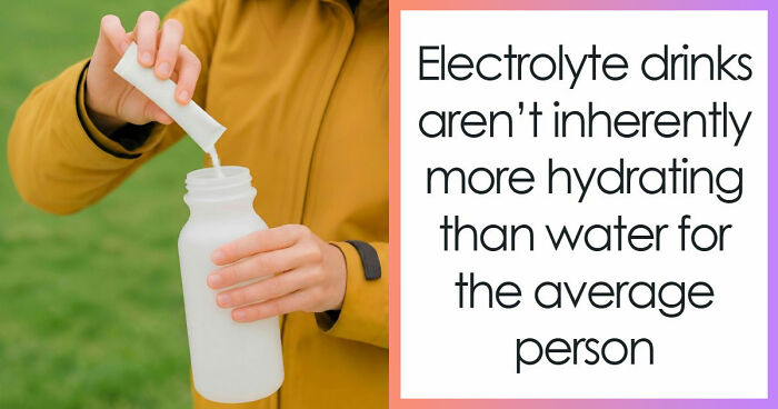 Influencers Are Hyping Electrolyte Supplements And Drinks, But Here’s What They’re Not Telling You