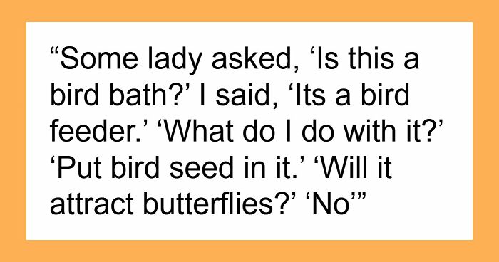 49 Retail Workers Share Customer Interactions That Made Them Question Humanity