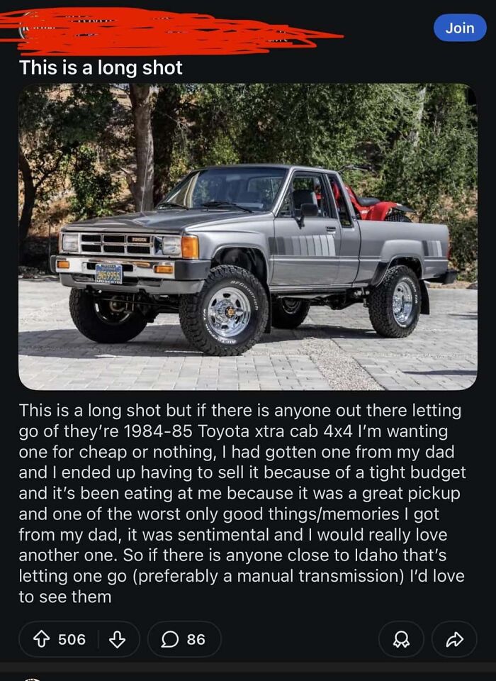 A social media post with an outrageous request for a free 1984-85 Toyota Xtra Cab 4x4 pickup.