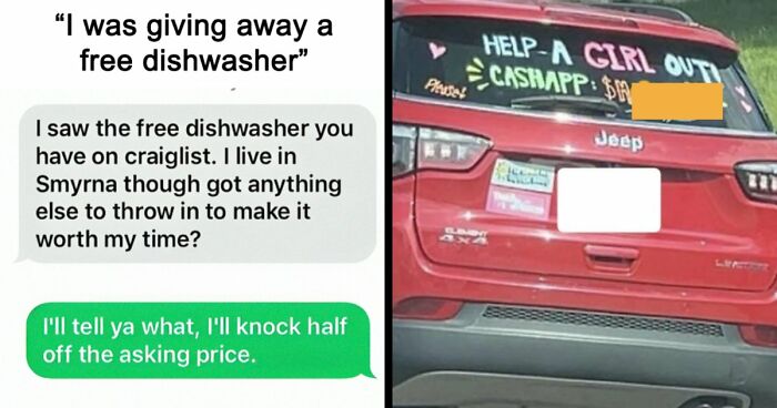 85 Cheap And Entitled People Who Had The Audacity To Ask For More