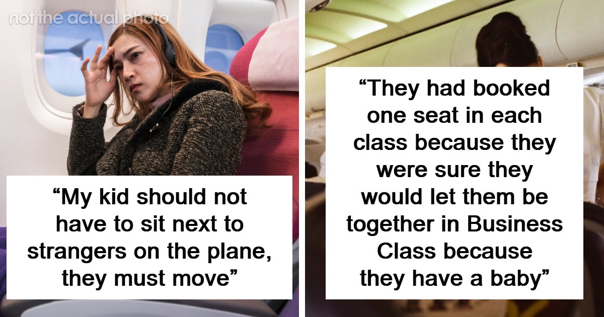 Entitled People Airplane Seat Stories