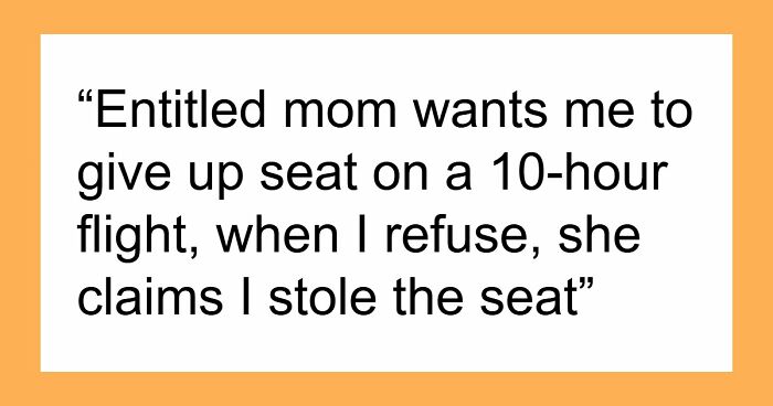 “There’s A Place In Hell For People Like You”: 27 Entitled Parents Who Got A Reality Check At 30,000 Feet