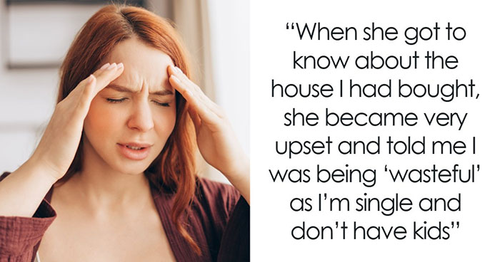 Mom And Sis With 3 Kids Expects Single Woman To Open Up Her New Home To Let Fam Move In