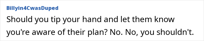 User comments on the HOA scheme, suggesting not to reveal awareness of the plan.