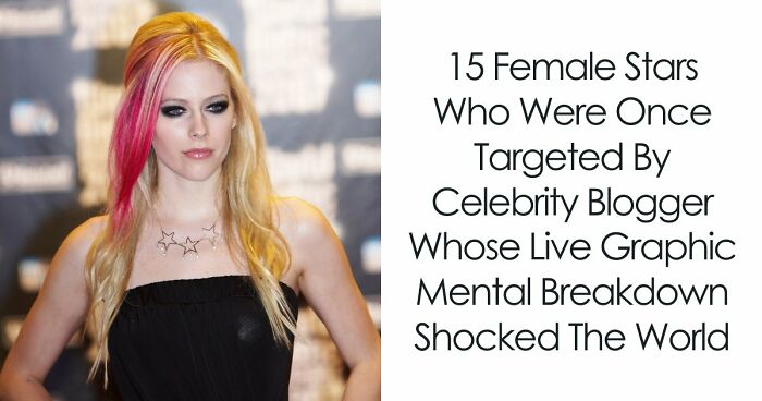 15 Female Stars Who Were Targeted By Celebrity Blogger Whose Live Graphic Mental Breakdown Shocked The World