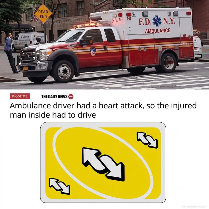 A meme for doctors showing an ambulance with a headline about a driver having a heart attack, with a Uno reverse card.