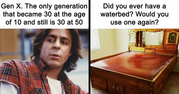 80 Posts And Memes That Sum Up The Gen X Experience Better Than Any History Book Could
