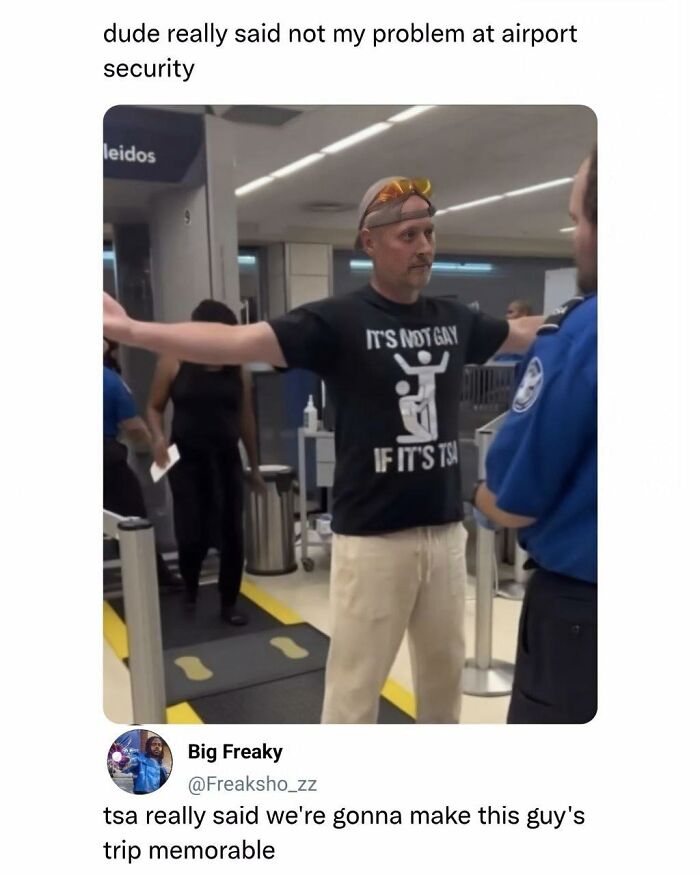 A man wearing a funny meme t-shirt at airport security, part of a collection of funny memes.