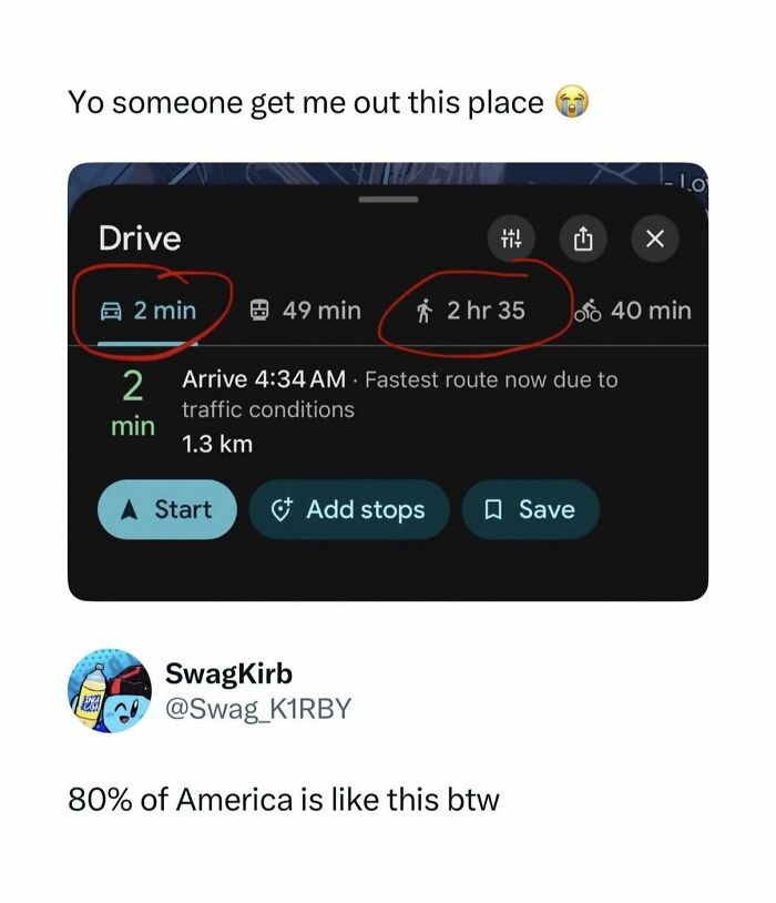Funny meme from Hood Content King IG account displaying a map app showing vastly different drive and walk times.