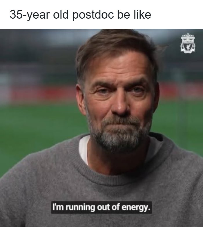 A PhD meme featuring a tired man saying he is running out of energy, relevant for PhD students writing their thesis.