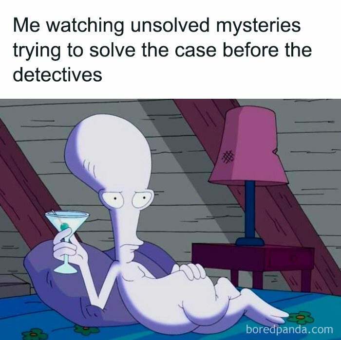 Hilarious memes with Roger from American Dad lounging with a martini, trying to solve mysteries and in a good mood.