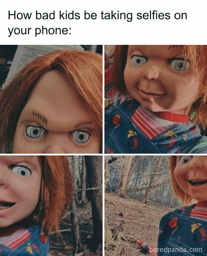 Hilarious meme featuring Chucky doll selfies taken by bad kids, creating a good mood.