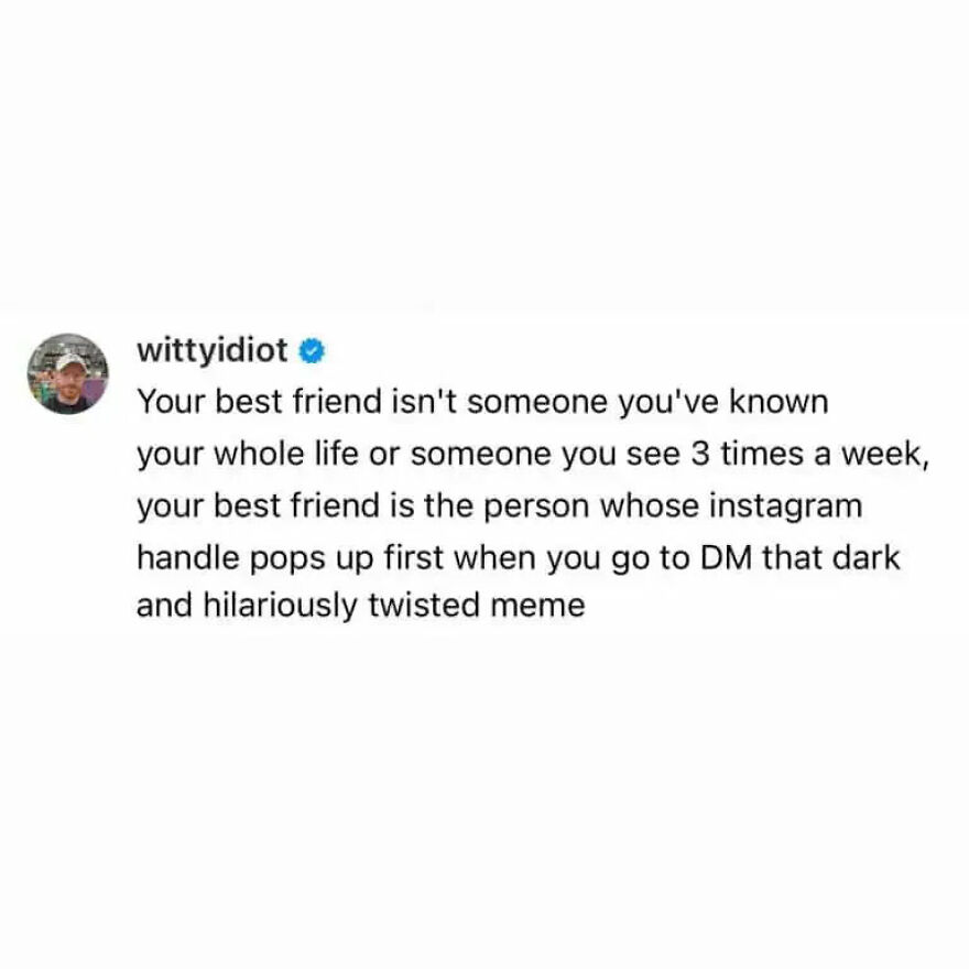 A hilariously unfiltered take on defining a best friend, shared by a comedian.