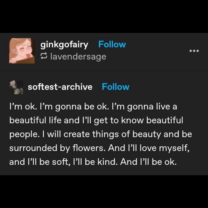 A social media serotonin meme post offering comfort and reassurance about being ok, living a beautiful life, and loving oneself.