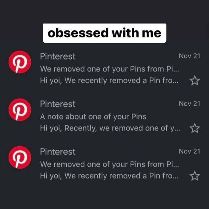 A serotonin meme displaying Pinterest notifications about removed Pins, for comfort and relatable humor.