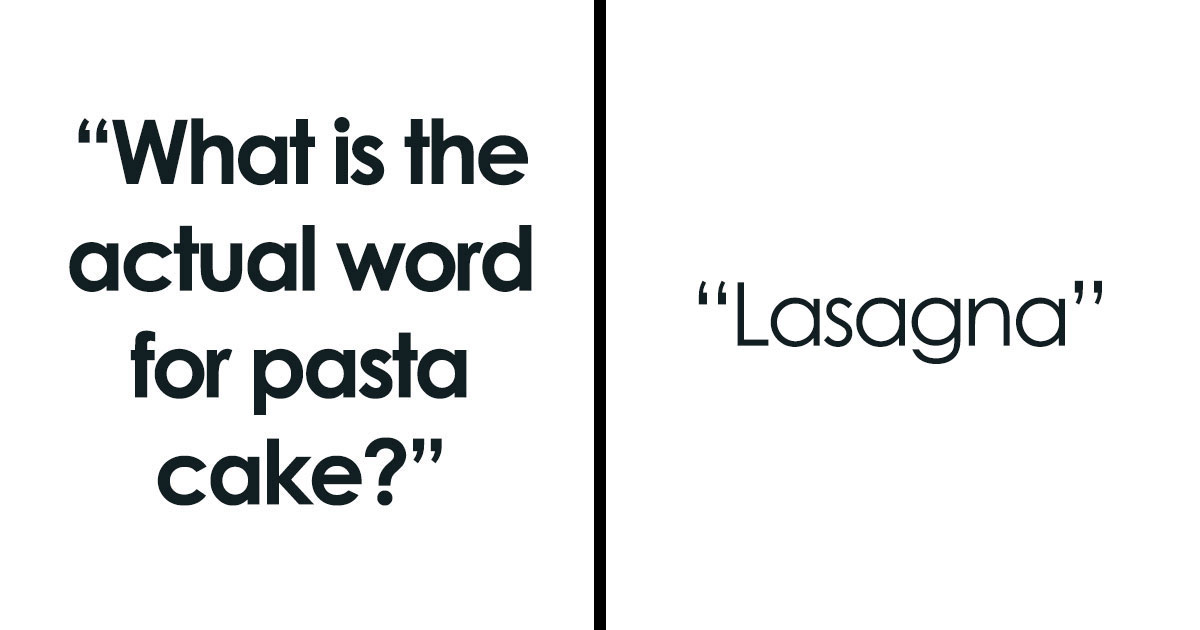 68 Times People Forgot The Name To Something And Described It In The Most Unhinged Way Ever