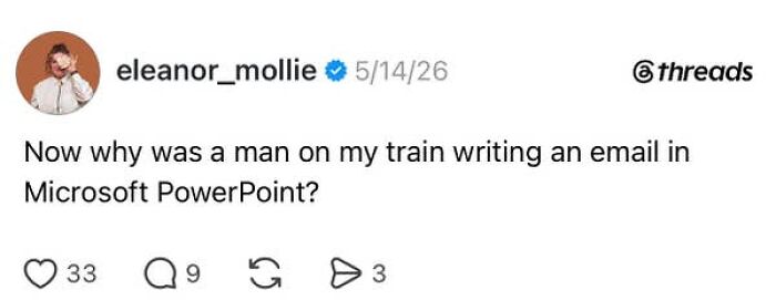 A social media post about the absurdity of having a job, featuring a man writing an email in PowerPoint.