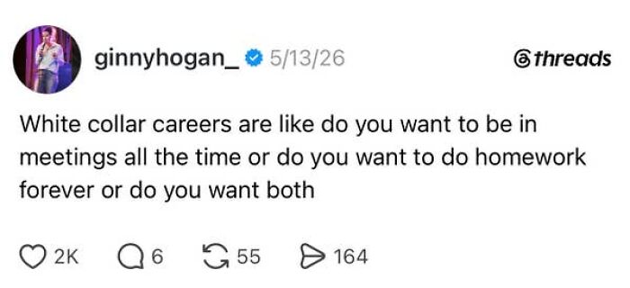 A social media post discussing white-collar careers and the aspects of having a job.