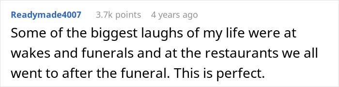 A screenshot of a comment saying 'Some of the biggest laughs of my life were at wakes and funerals...', reflecting a final wish. A screenshot of a comment saying 'Some of the biggest laughs of my life were at wakes and funerals...', reflecting a final wish.