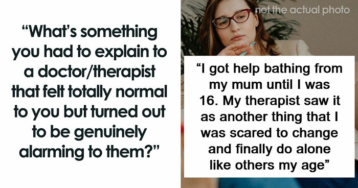 79 Times People Thought They Were Sharing Normal Symptoms Only To See Doctors Stop And Stare