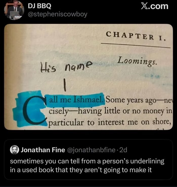 An open book with the first line of Moby D**k, Call me Ishmael, highlighted and circled in blue. A funny meme.