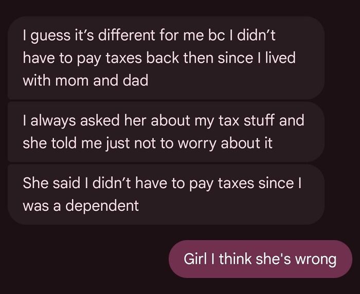 Messages about parents giving wrong tax advice to their child.