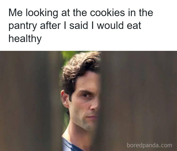 A meme queen looking at cookies in the pantry, after vowing to eat healthy.