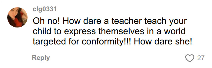 A social media comment advocating for teachers' dress codes and students' self-expression. A social media comment advocating for teachers' dress codes and students' self-expression.