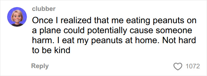 A comment from clubber on social media about eating peanuts on plane, suggesting kindness. A comment from clubber on social media about eating peanuts on plane, suggesting kindness.