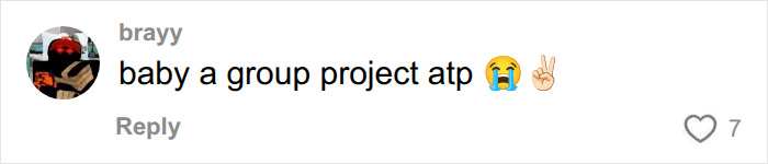Screenshot of a social media comment from 'brayy' saying 'baby a group project atp' with a crying emoji and a peace sign emoji, and a heart icon with '7' next to it, relating to the 'Minging' event. Screenshot of a social media comment from 'brayy' saying 'baby a group project atp' with a crying emoji and a peace sign emoji, and a heart icon with '7' next to it, relating to the 'Minging' event.