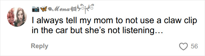 A user comment about advising mom not to use a claw clip in the car, highlighting dangerous hair accessory use.