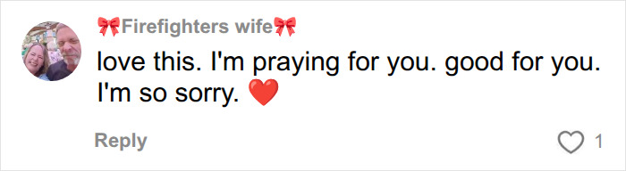 A social media comment expressing love and prayer for a terminally ill woman who found a way to turn the tables. A social media comment expressing love and prayer for a terminally ill woman who found a way to turn the tables.