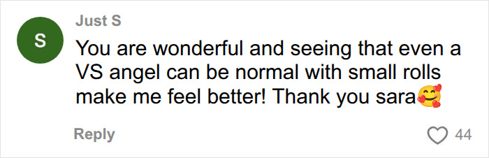 A comment expressing relief that even a VS Angel shows normal body, proving Instagram bodies are about angles and lighting. A comment expressing relief that even a VS Angel shows normal body, proving Instagram bodies are about angles and lighting.