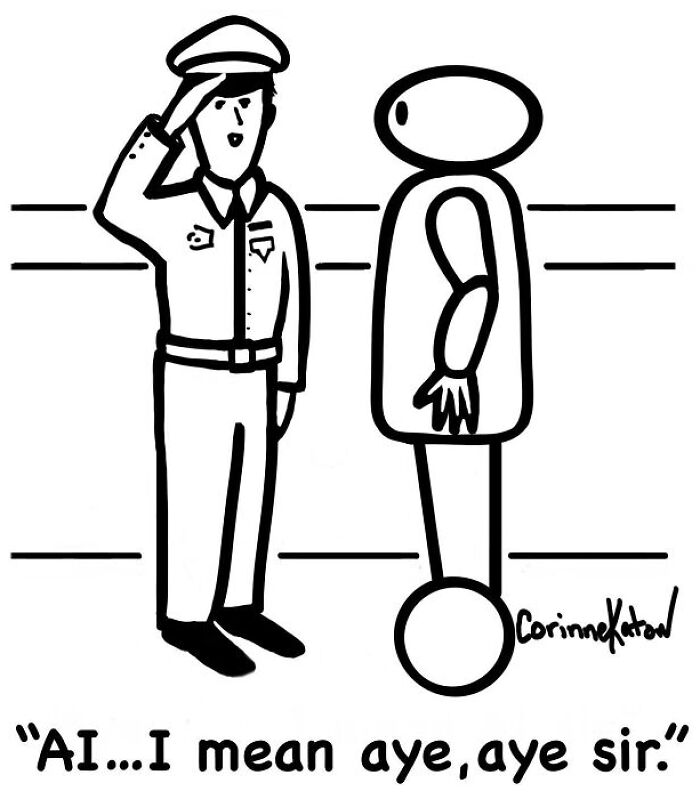 Single-panel cartoon by Corinne Katow of a police officer saluting a robot, with the caption: AI... I mean aye, aye sir.