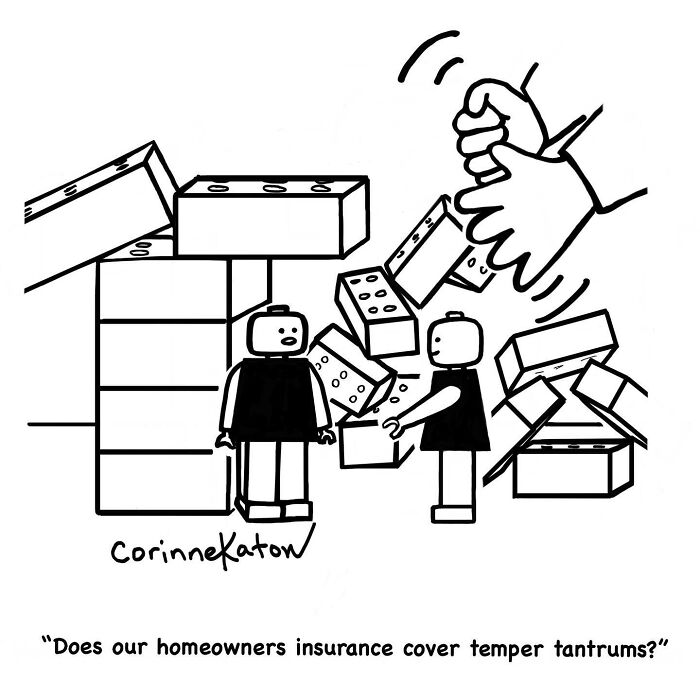 Single-panel cartoon by Corinne Katow depicts two Lego figures amidst fallen bricks, asking about homeowners insurance for temper tantrums.