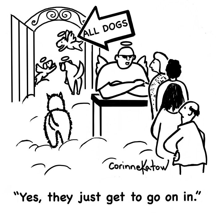 Clever single-panel cartoon by Corinne Katow of an angel greeting people at Heaven's gate, pointing to a sign for 'ALL DOGS'.