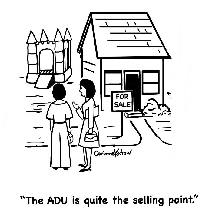 A clever single-panel cartoon by Corinne Katow of two women discussing a house with a castle ADU. Brilliant joke about real estate.