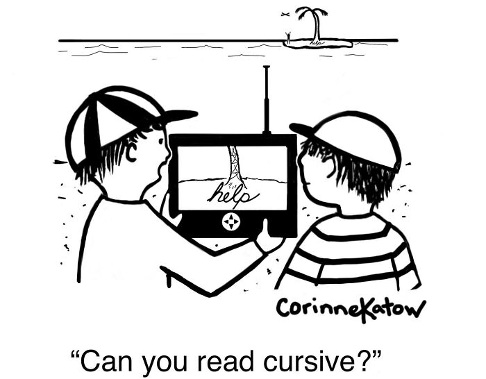 A single-panel cartoon by Corinne Katow shows two children looking at a help message on a screen, with one asking: Can you read cursive?