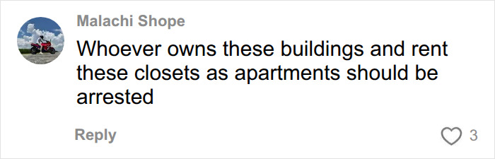 A social media comment from Malachi Shope suggesting severe consequences for those renting tiny NYC apartments. A social media comment from Malachi Shope suggesting severe consequences for those renting tiny NYC apartments.