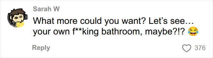 A comment asking for a bathroom in a small NYC apartment, reflecting the harsh reality of tiny living spaces. A comment asking for a bathroom in a small NYC apartment, reflecting the harsh reality of tiny living spaces.