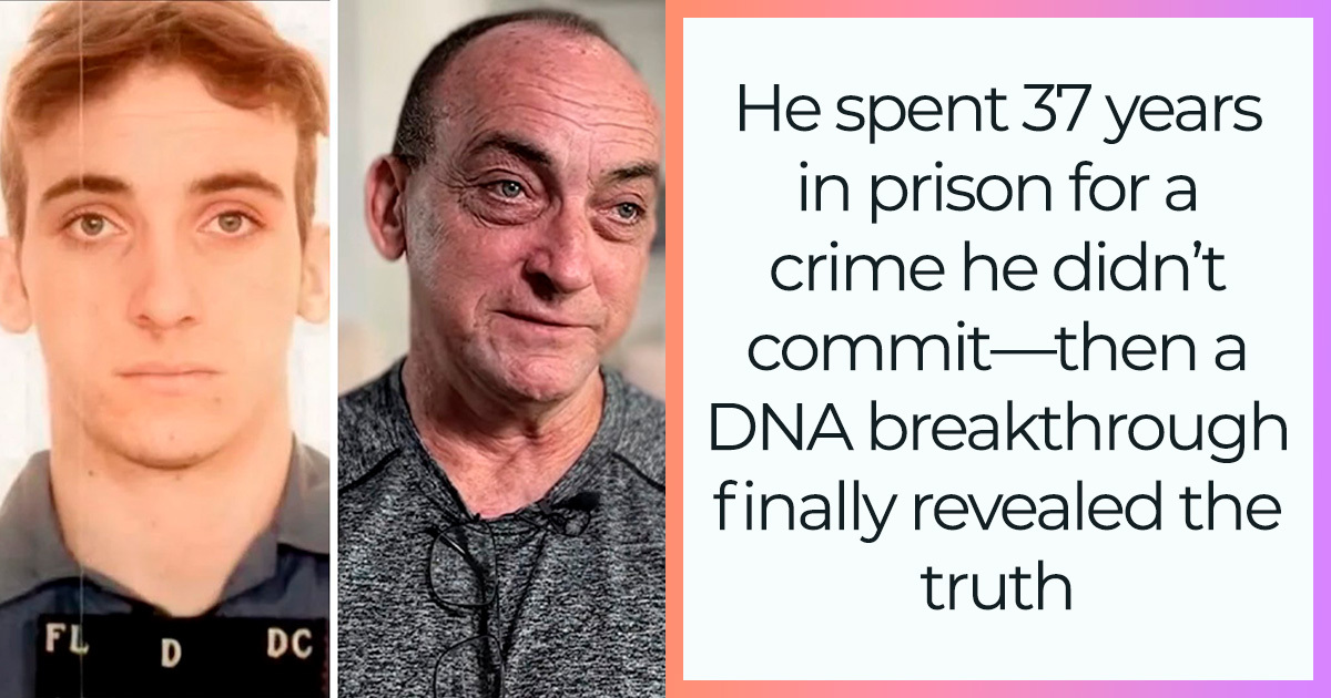 He Spent 37 Years In Prison For A Crime He Didn’t Commit—Then A DNA Breakthrough Finally Revealed The Truth