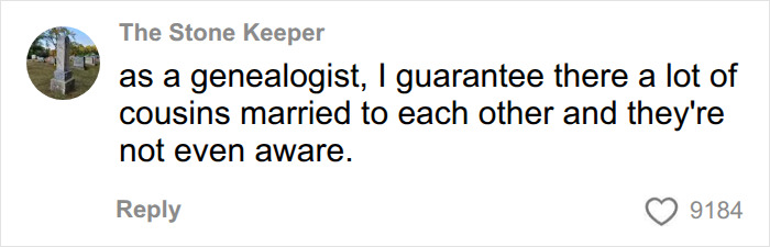 A comment from The Stone Keeper about cousins married to each other, related to the man who married his cousin. A comment from The Stone Keeper about cousins married to each other, related to the man who married his cousin.