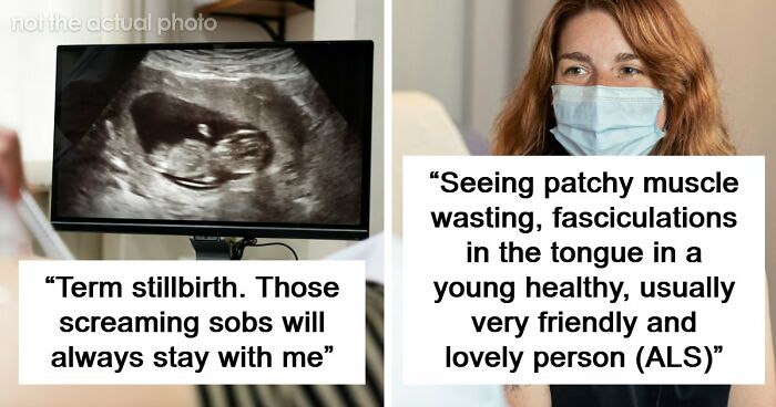 “So Sad And Horrifying”: 80 Doctors Reveal The Diagnoses That Were The Hardest To Deliver