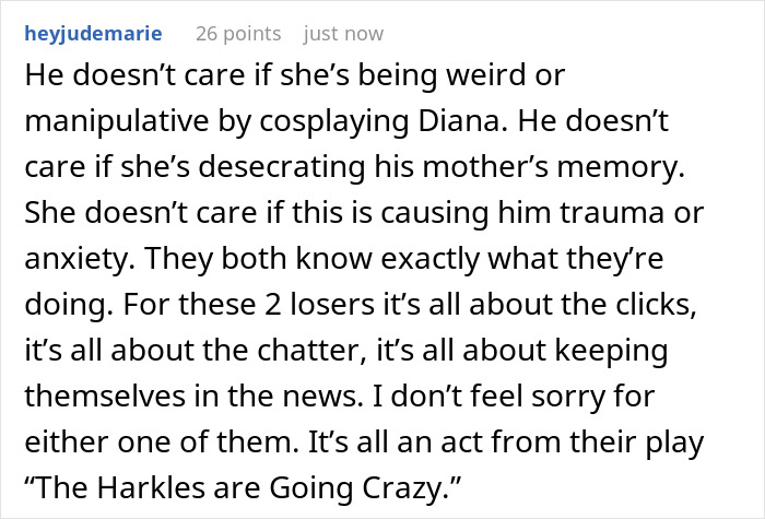 A comment claiming Meghan Markle and Harry are manipulative, seeking clicks and news, co-opting Diana's image. A comment claiming Meghan Markle and Harry are manipulative, seeking clicks and news, co-opting Diana's image.