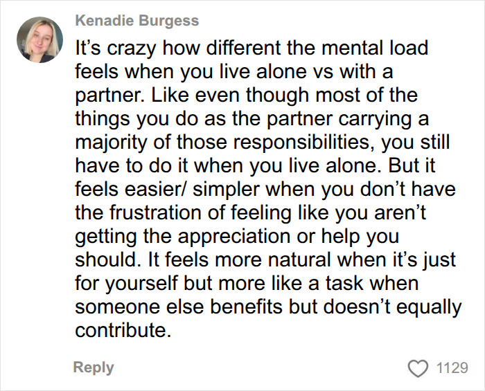 A woman's viral take on mental load in relationships, discussing the difference between living alone and with a partner. A woman's viral take on mental load in relationships, discussing the difference between living alone and with a partner.