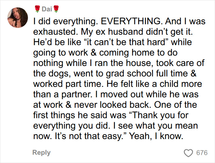 A social media comment from a woman sharing her experience with mental load in a past relationship and her ex-husband's eventual understanding. A social media comment from a woman sharing her experience with mental load in a past relationship and her ex-husband's eventual understanding.