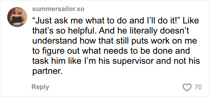 summersailor.xo's comment on the viral take on mental load in relationships, discussing the burden of asking for help. summersailor.xo's comment on the viral take on mental load in relationships, discussing the burden of asking for help.