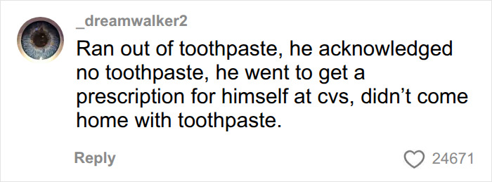 A social media comment shares an anecdote about a partner's inability to buy toothpaste, illustrating the mental load in relationships. A social media comment shares an anecdote about a partner's inability to buy toothpaste, illustrating the mental load in relationships.